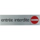 Pictogramme alu "entrée interdite" 165x44mm