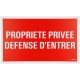 Picto PVC "Propriété privée Défense d'entrer" 33x22cm