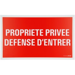 Picto PVC "Propriété privée Défense d'entrer" 33x22cm